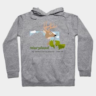 USA State of Maryland Psalm 2:8 - My Inheritance and possession Hoodie